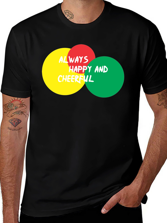 Always Happy & Cheerful Graphic Tee - Stylish Black T-Shirt
