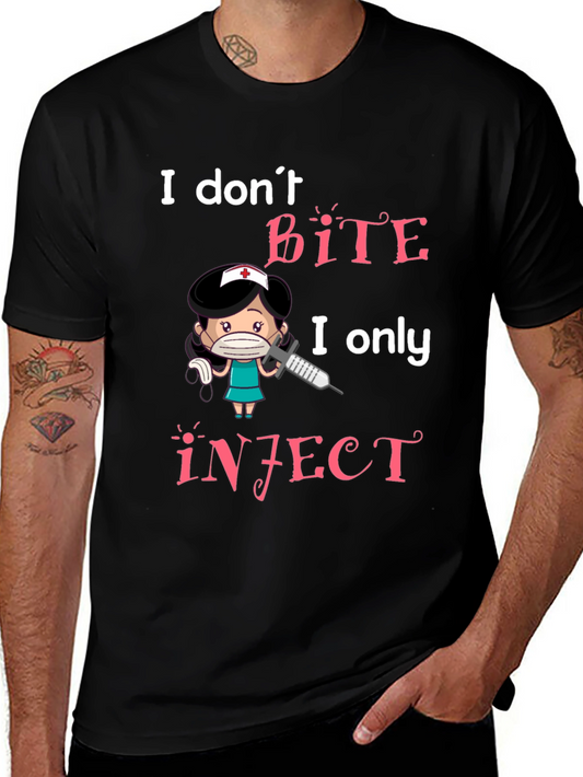 I Dont Bite I Inject Graphic Tee