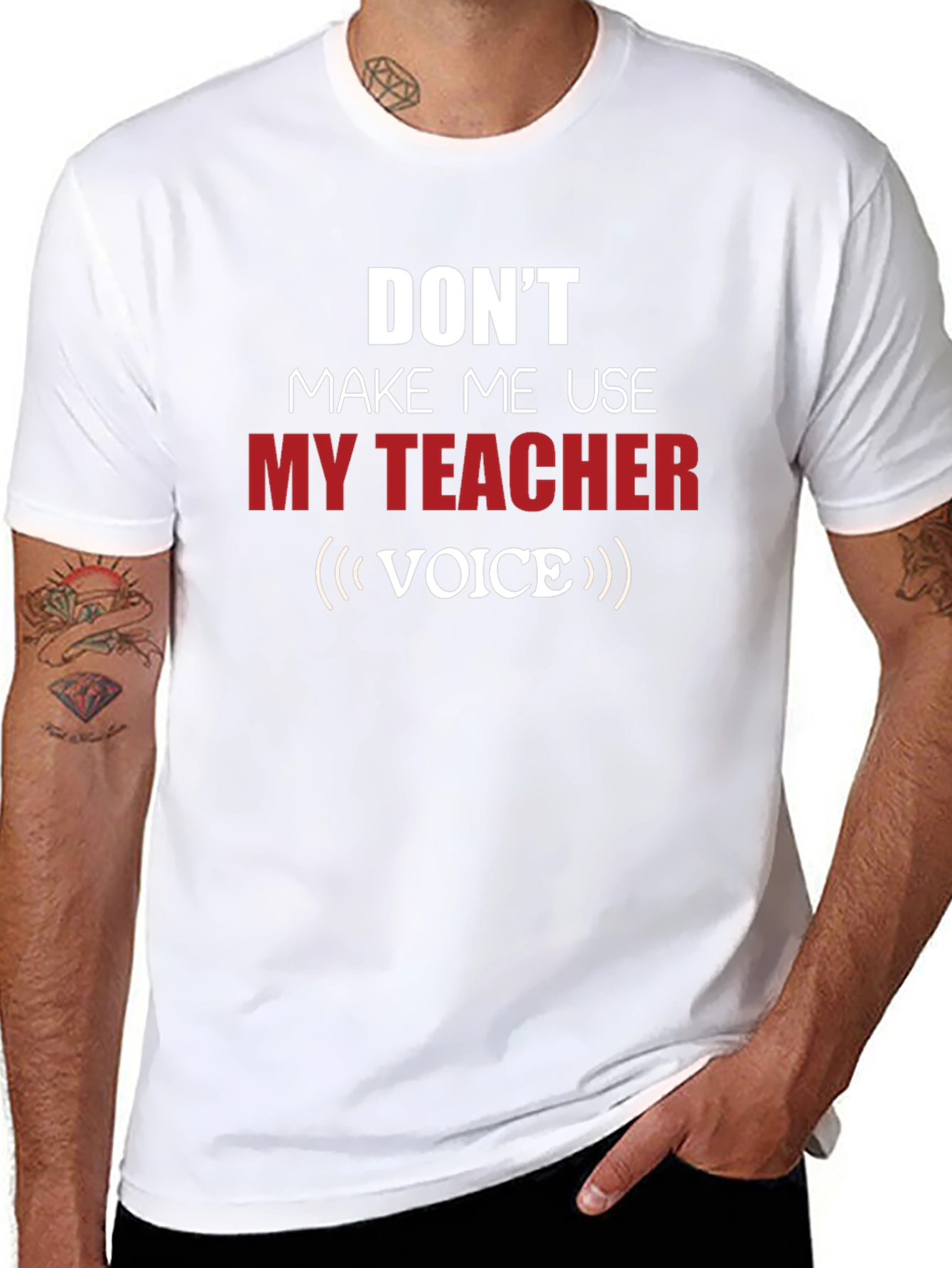 Funny Teacher Voice T-Shirt