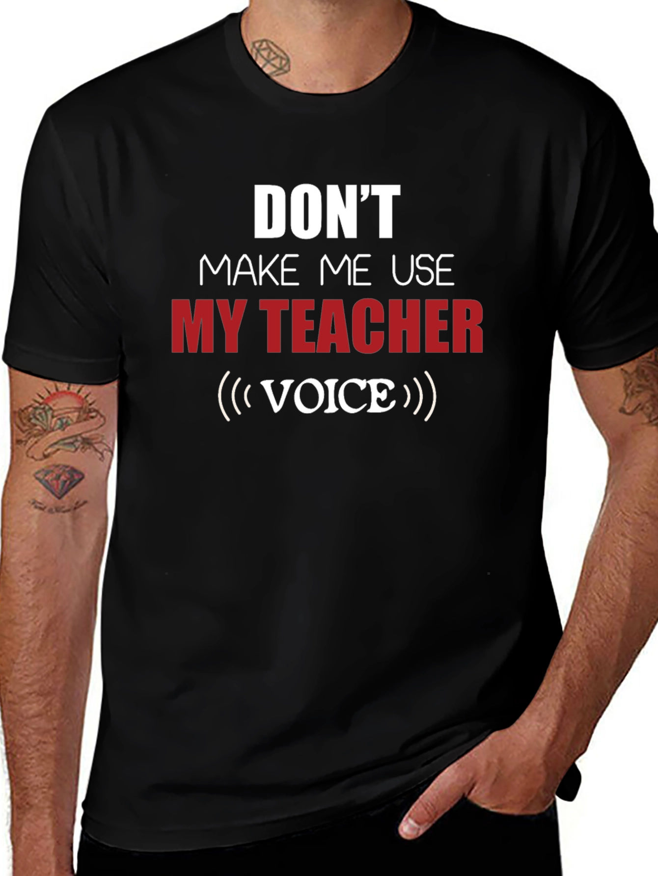 Funny Teacher Voice T-Shirt