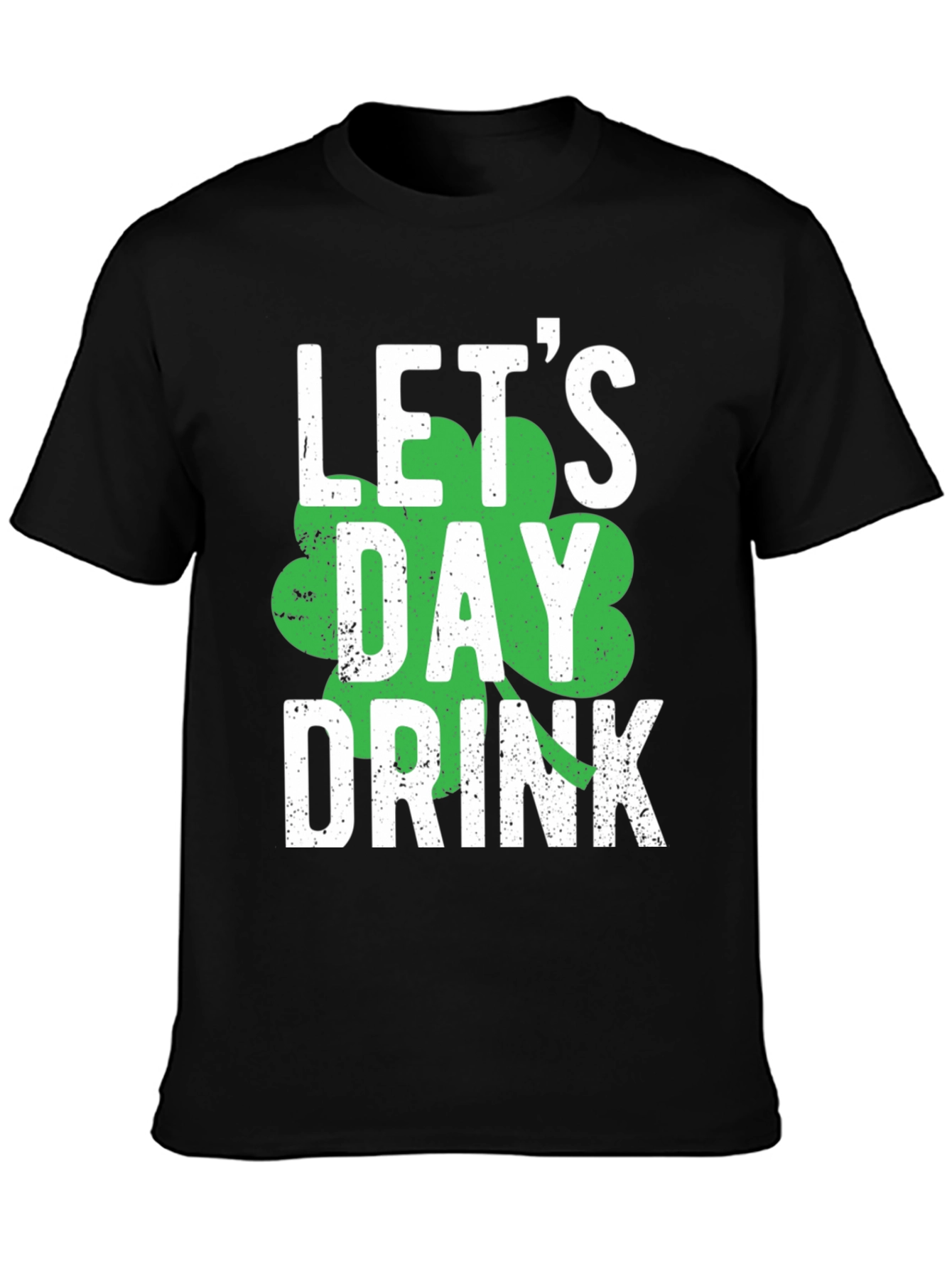 St. Patricks Day Lets Day Drink T-Shirt