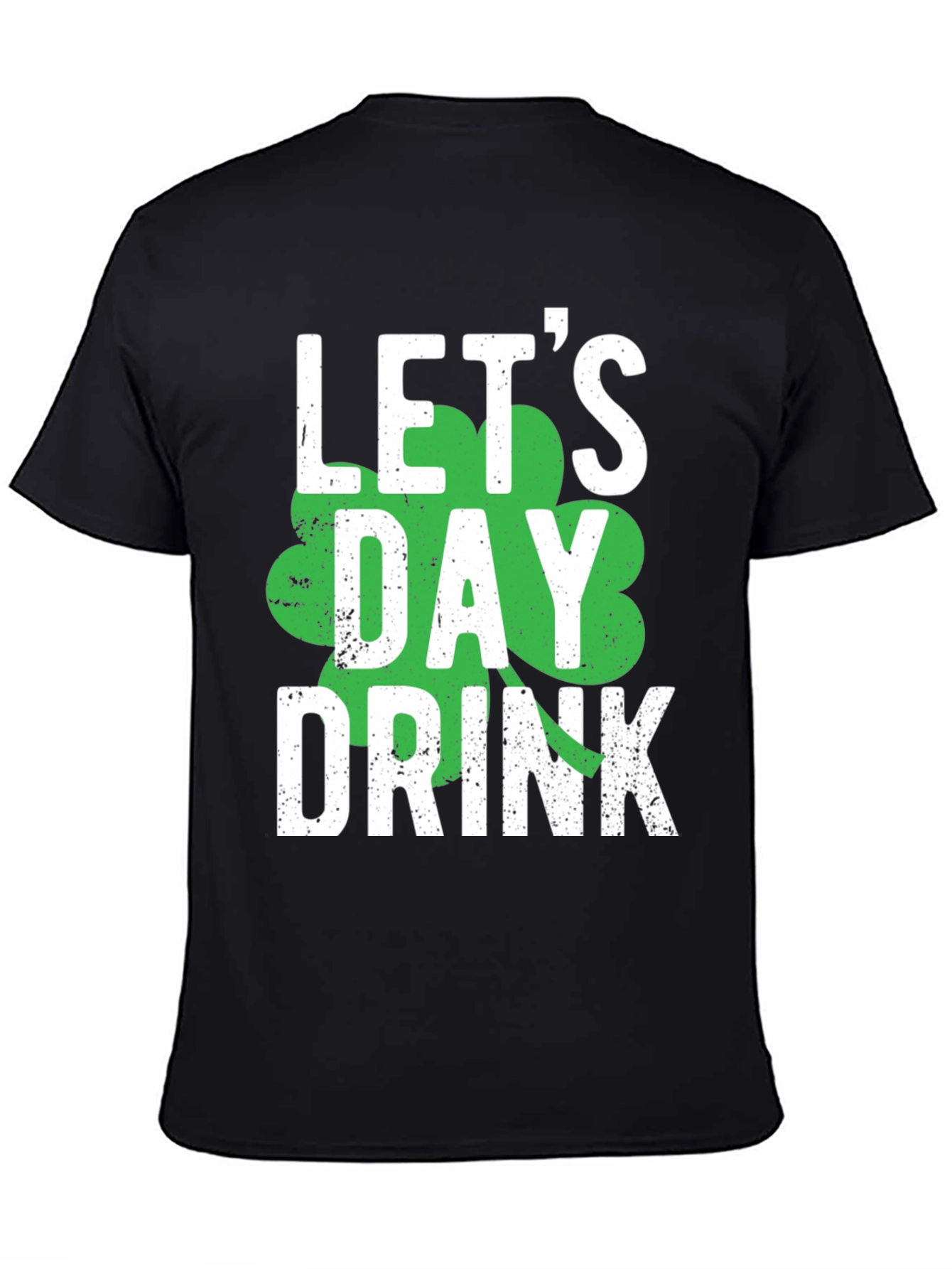 St. Patricks Day Lets Day Drink T-Shirt