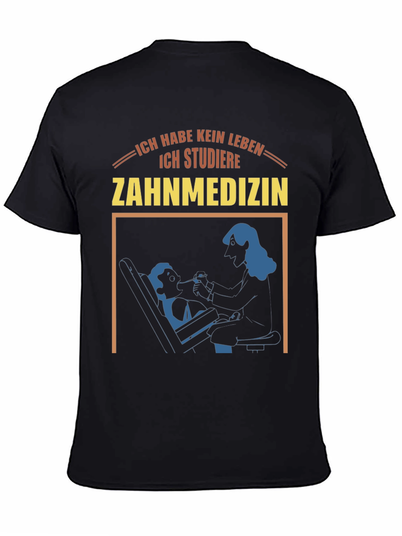Ich Studiere Zahnmedizin T-Shirt