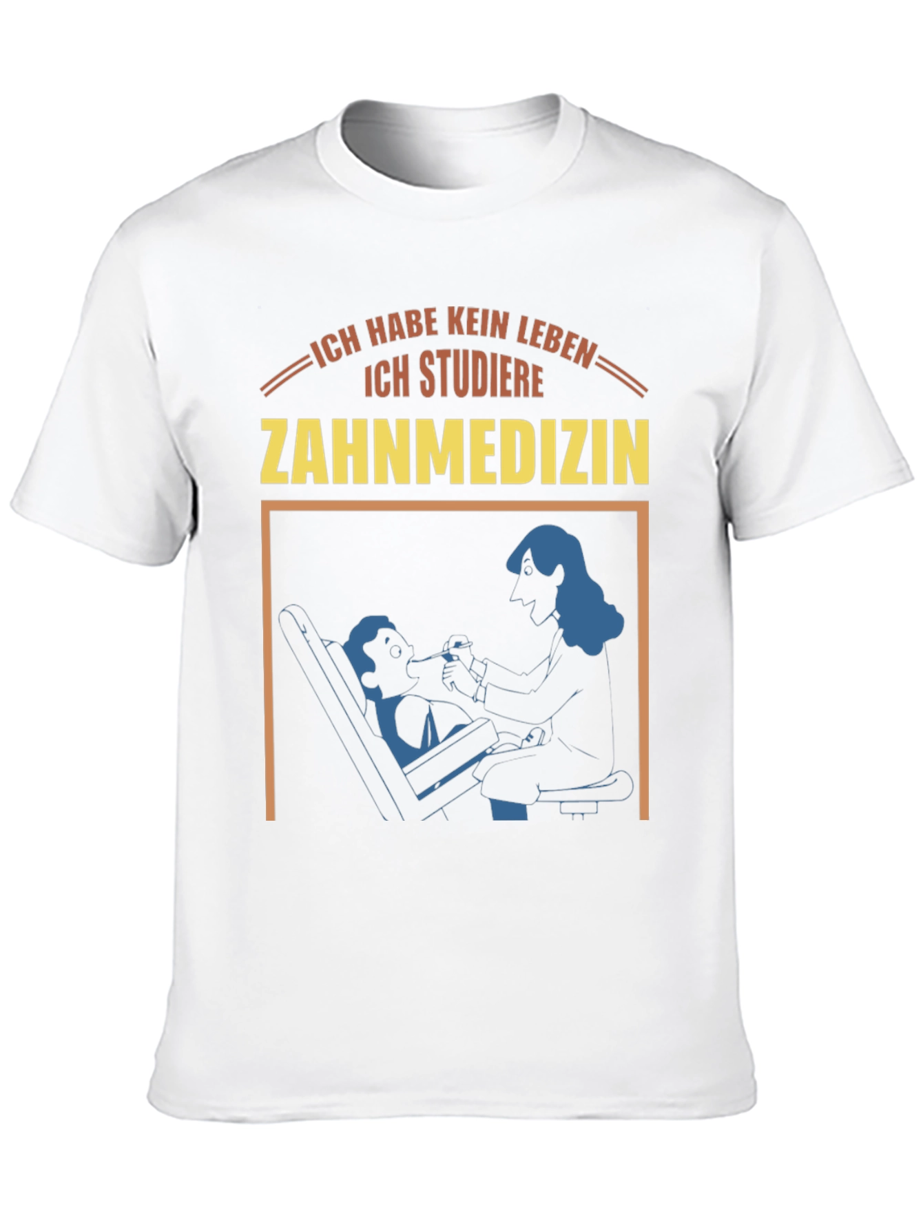 Ich Studiere Zahnmedizin T-Shirt
