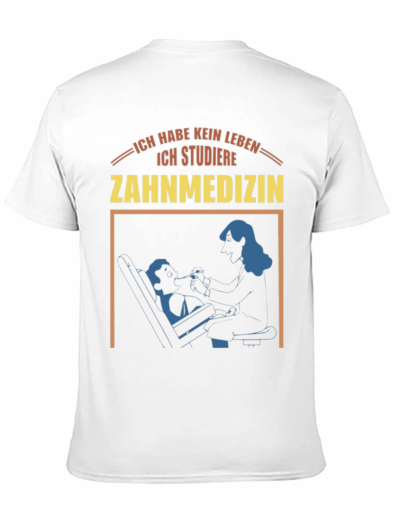 Ich Studiere Zahnmedizin T-Shirt