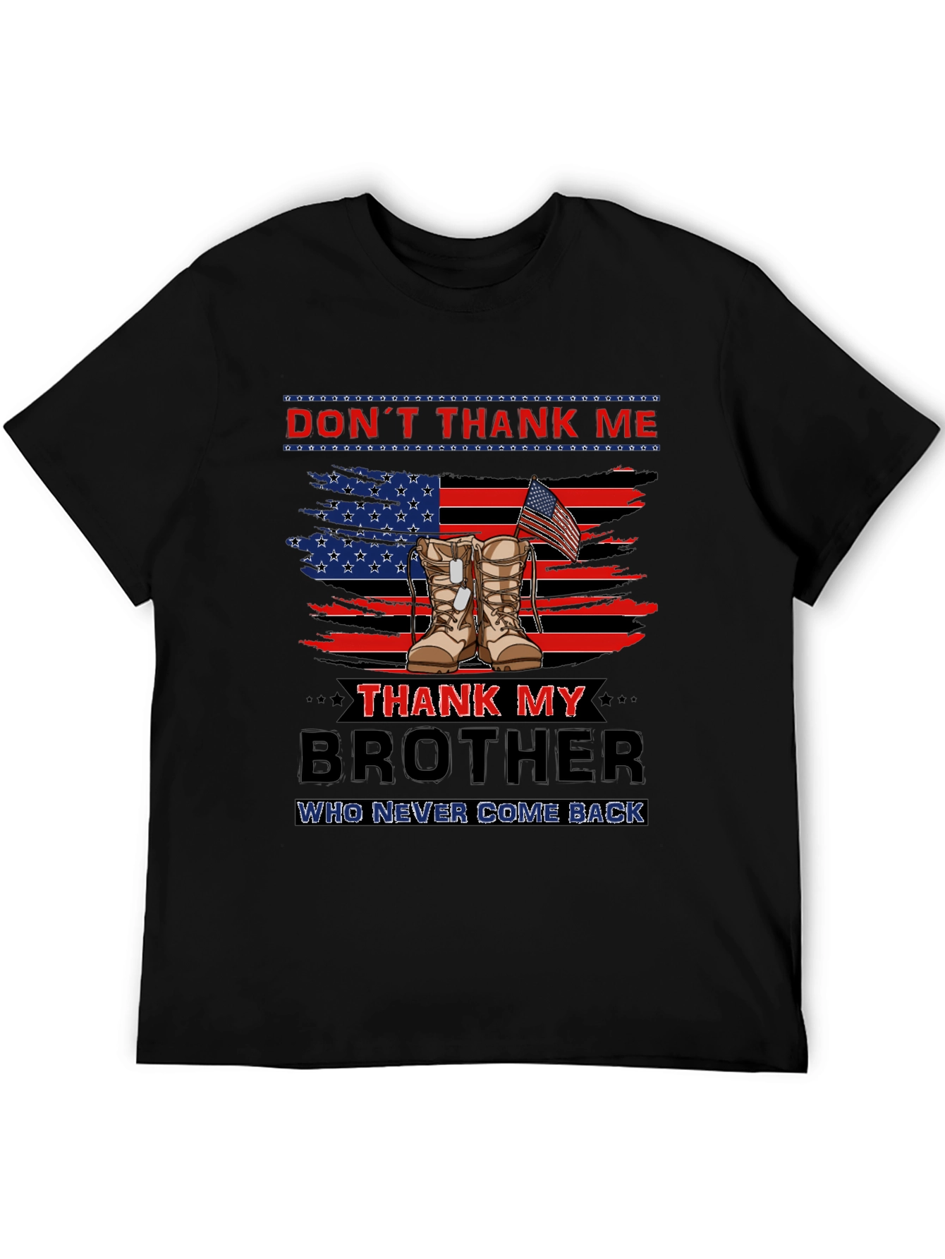Dont Thank Me Thank My Brother T-Shirt