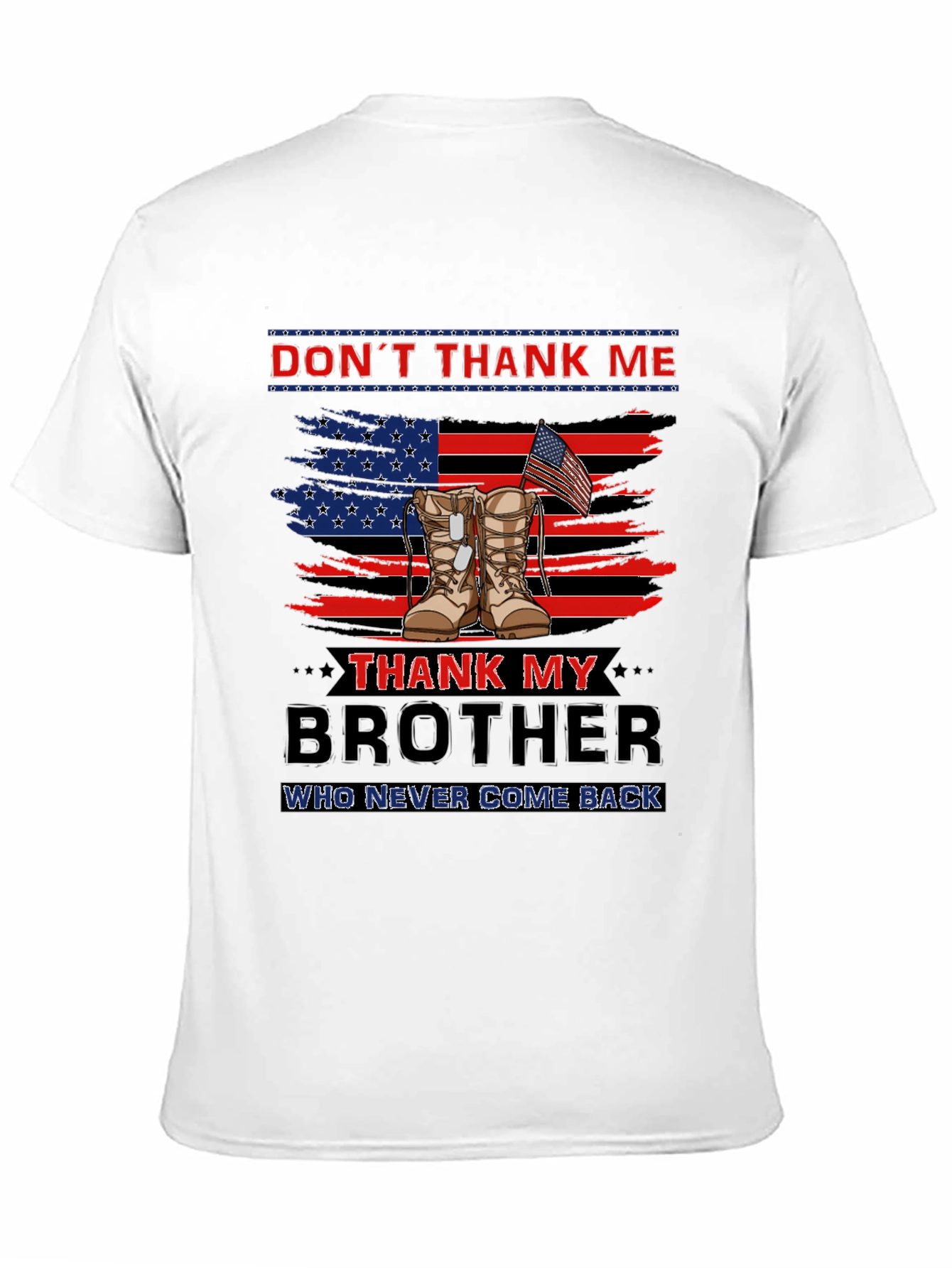 Dont Thank Me Thank My Brother T-Shirt