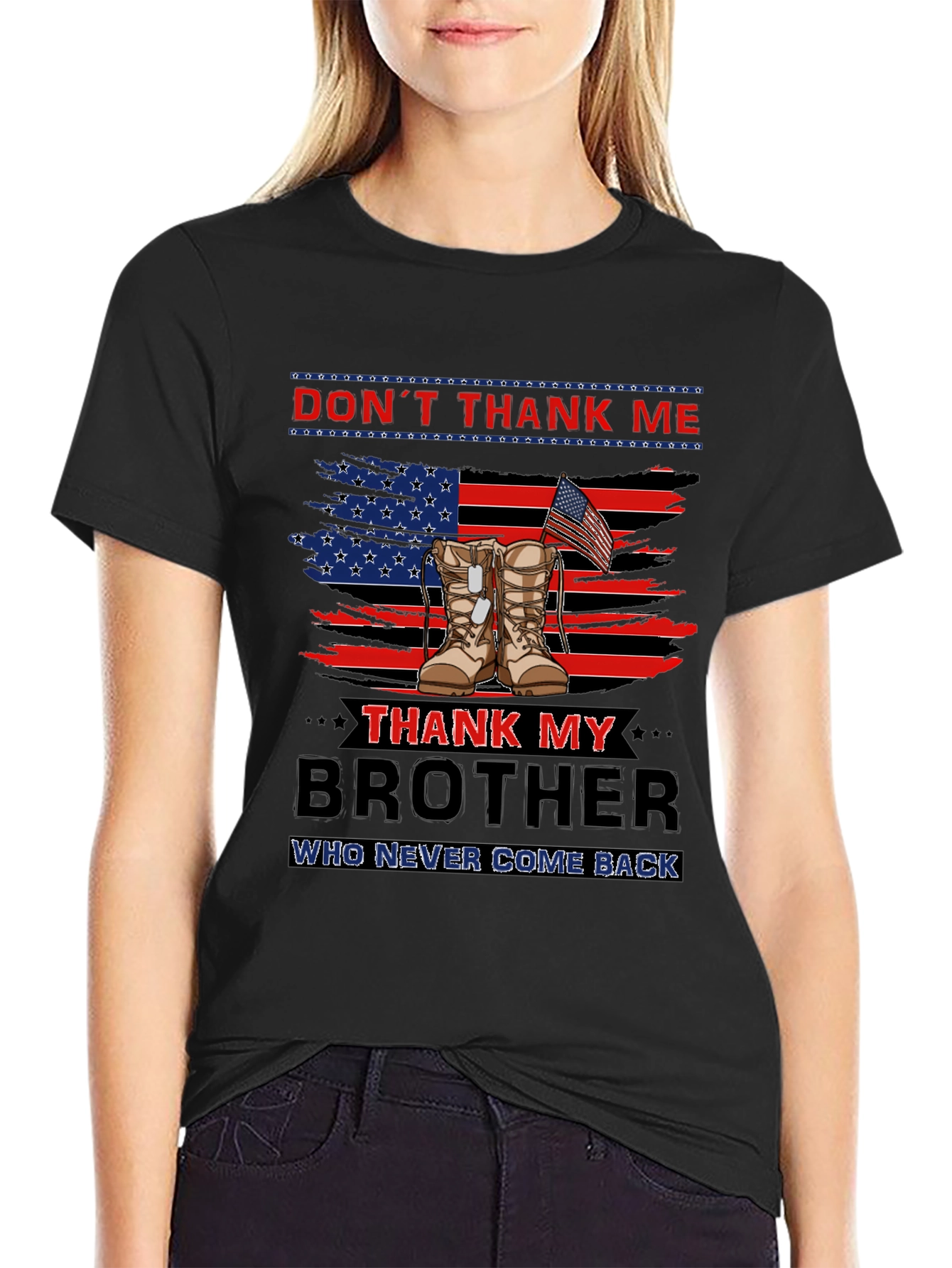 Dont Thank Me Thank My Brother T-Shirt
