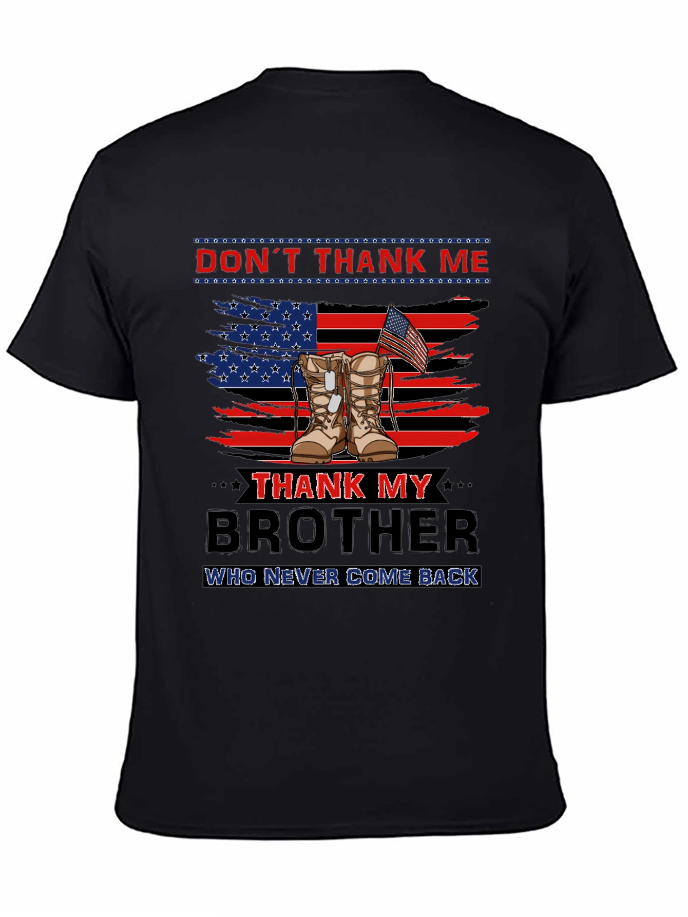 Dont Thank Me Thank My Brother T-Shirt