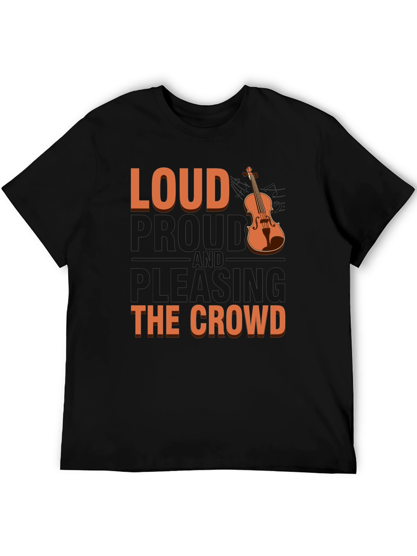 Loud Violinist Graphic Tee - Music Lover T-Shirt