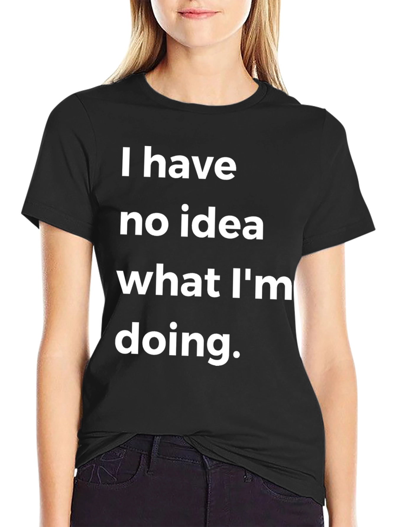 Humorous I Have No Idea Black T-Shirt