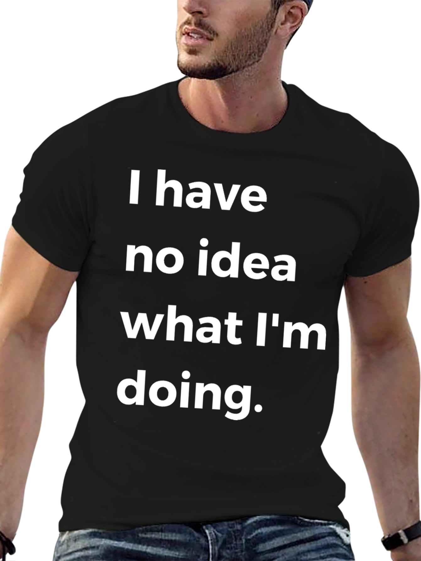 Humorous I Have No Idea Black T-Shirt