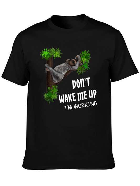 Funny Sloth Working T-Shirt: Dont Wake Me Up