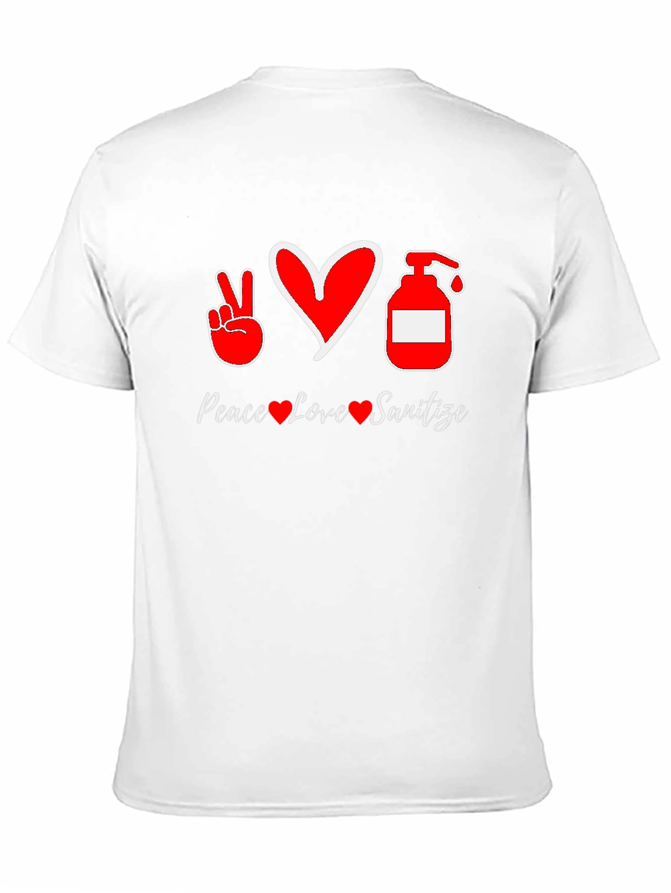 Peace Love Sanitize Graphic T-Shirt