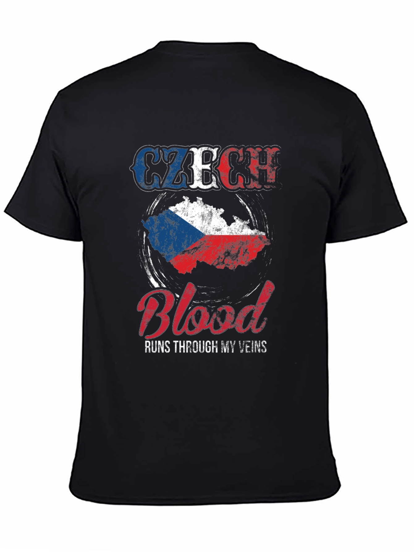 Czech Republic Flag Blood Runs Through My Veins T-Shirt