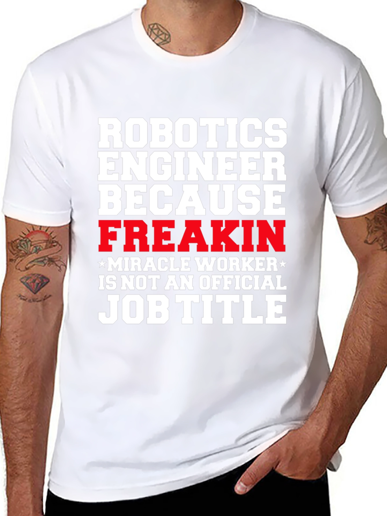 Robotics Engineer Freakin Job Title T-Shirt