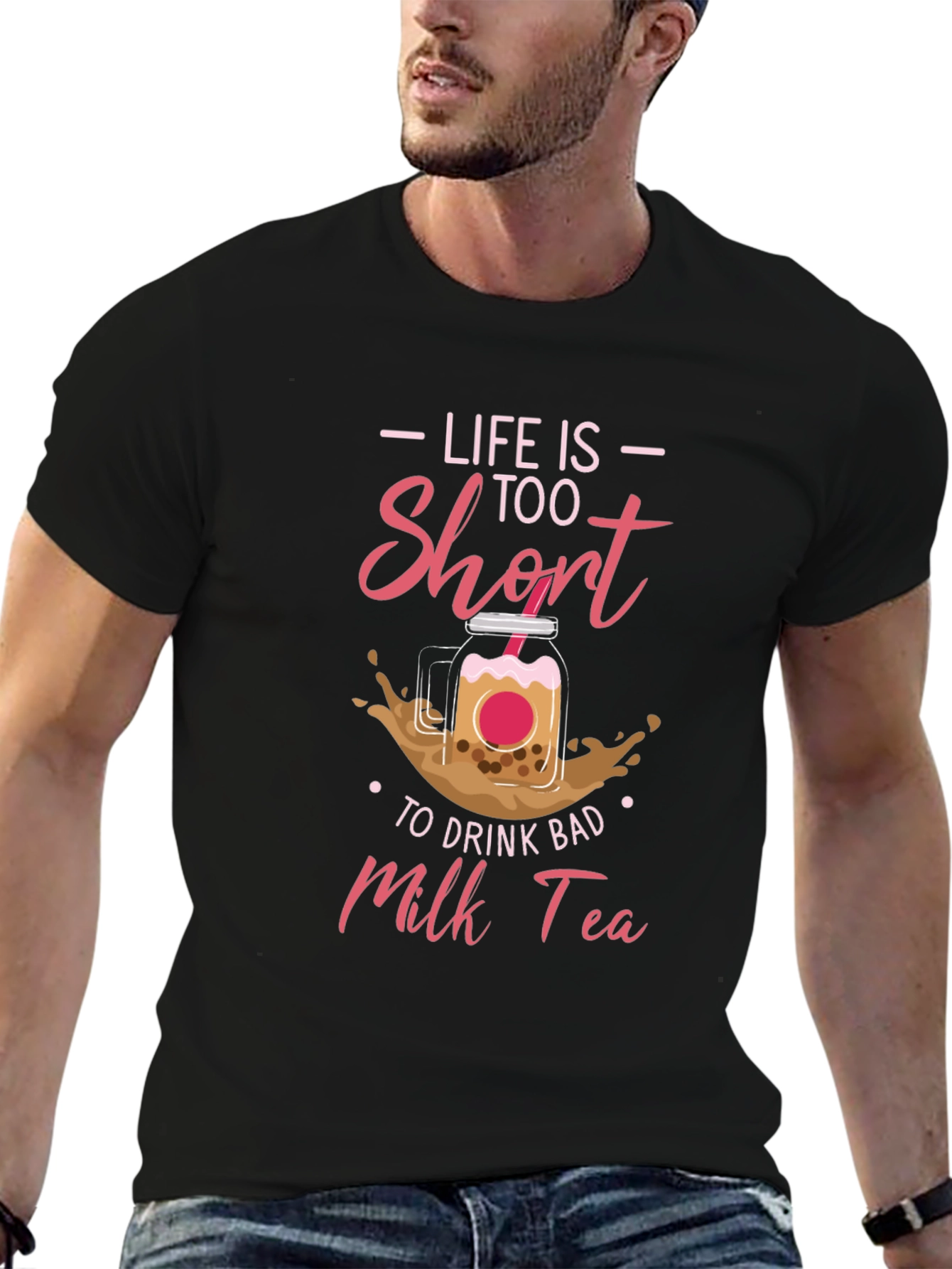 Life Is Too Short Milk Tea T-Shirt