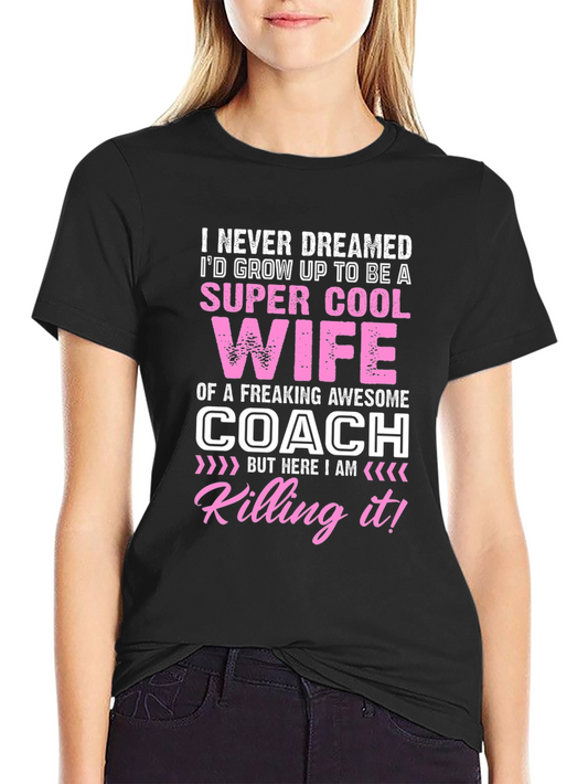 Super Cool Coach Wife Graphic T-Shirt