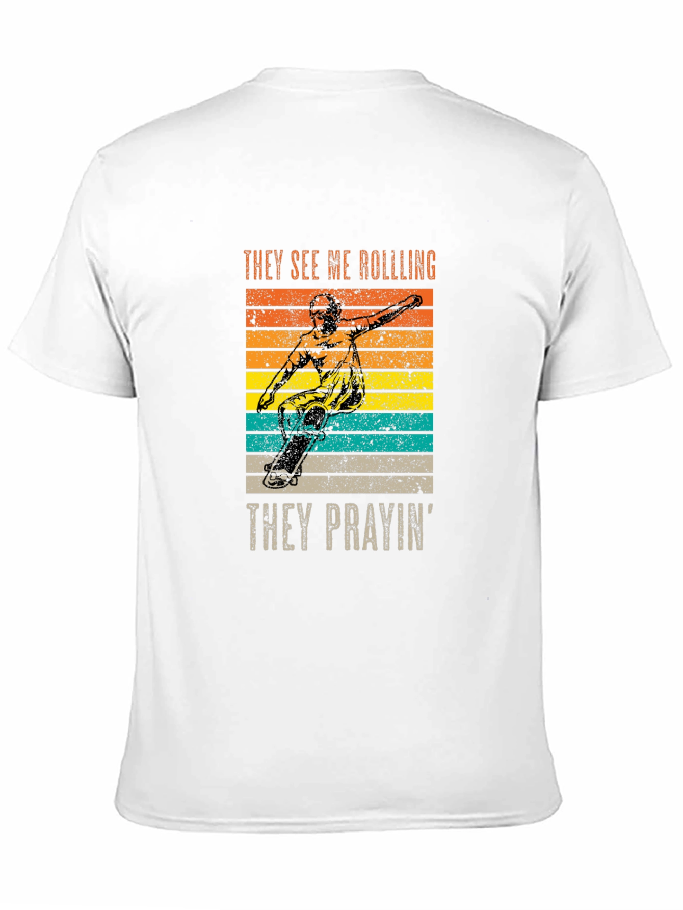 They See Me Rolling T-Shirt