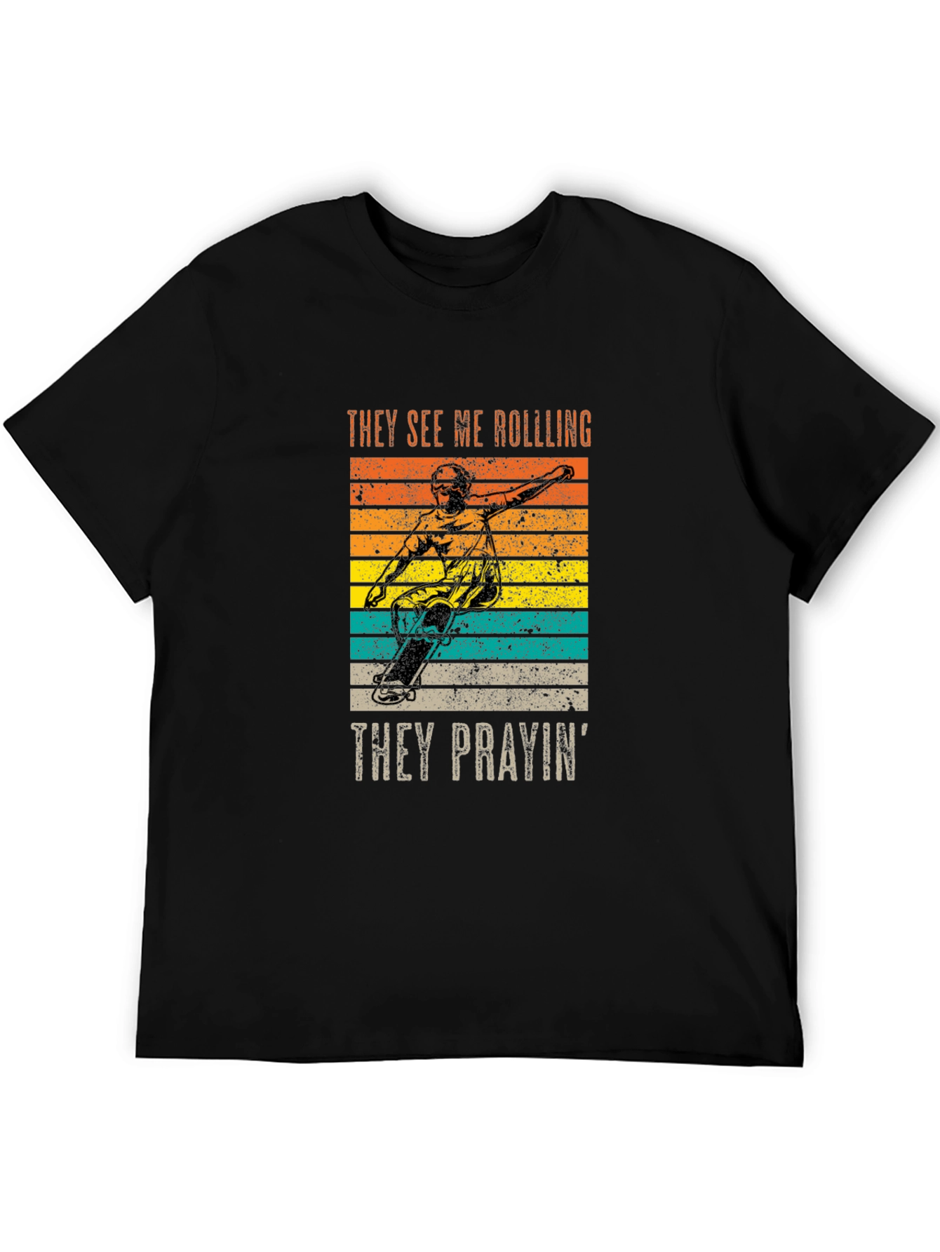 They See Me Rolling T-Shirt