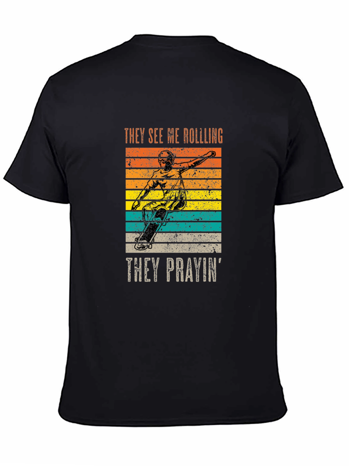 They See Me Rolling T-Shirt