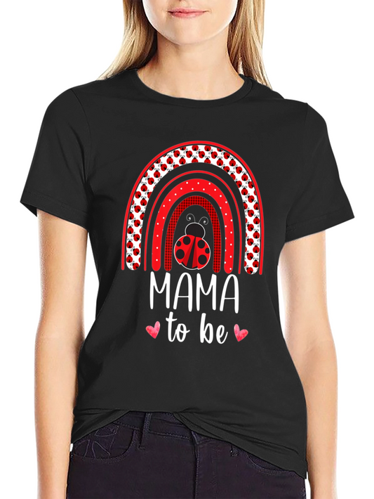 Mama To Be Ladybug Rainbow T-Shirt