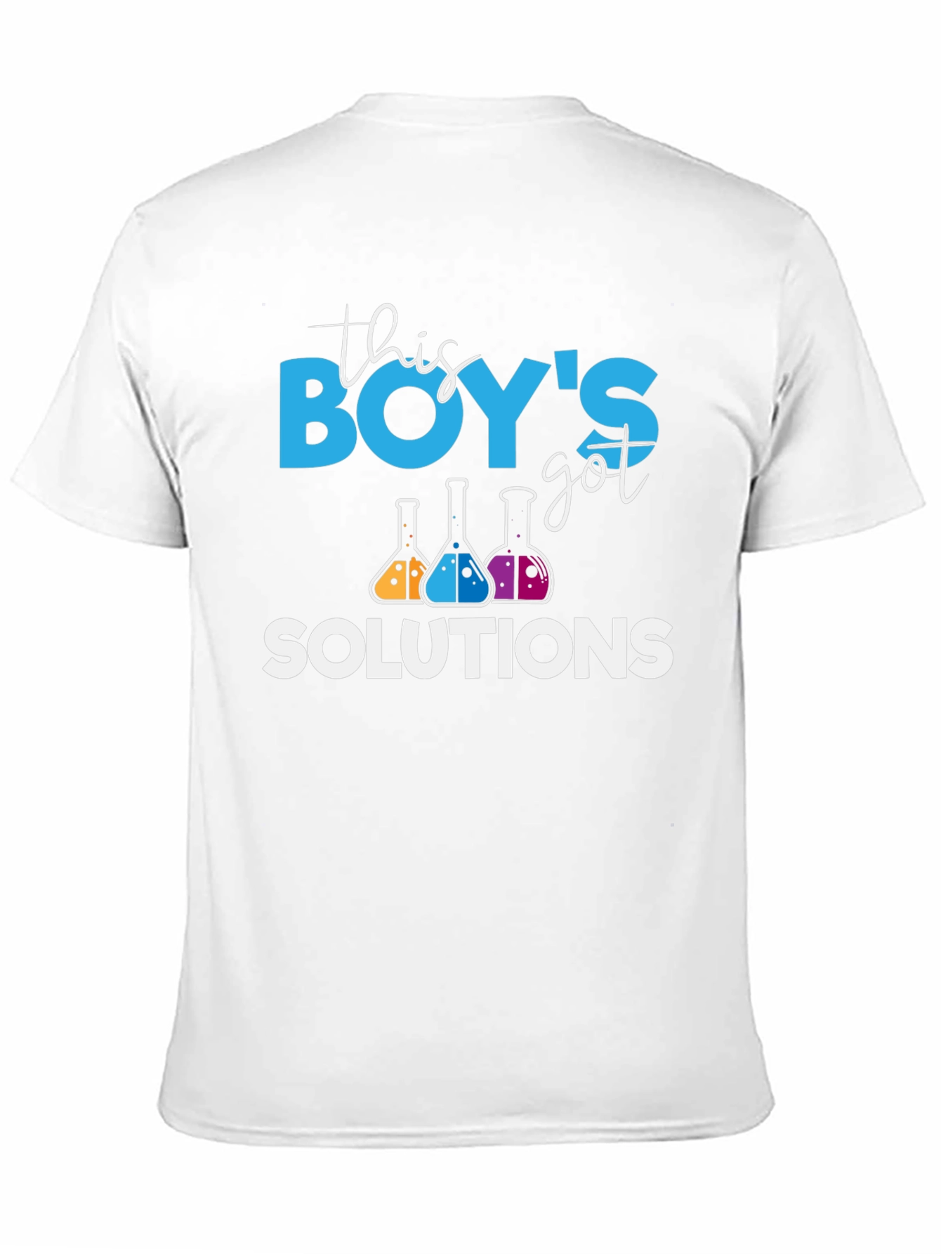 This Boys Got Solutions Science T-Shirt