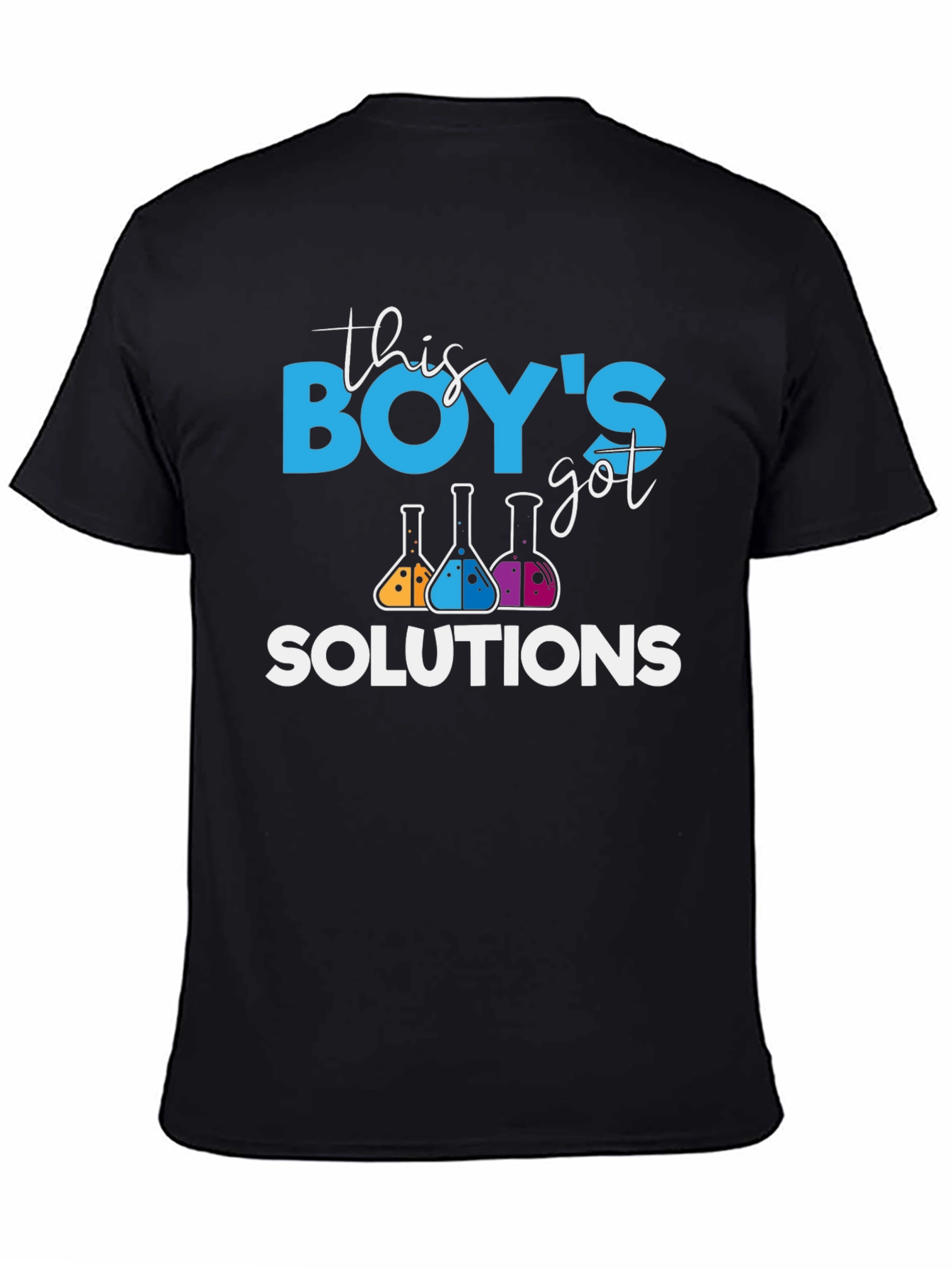 This Boys Got Solutions Science T-Shirt