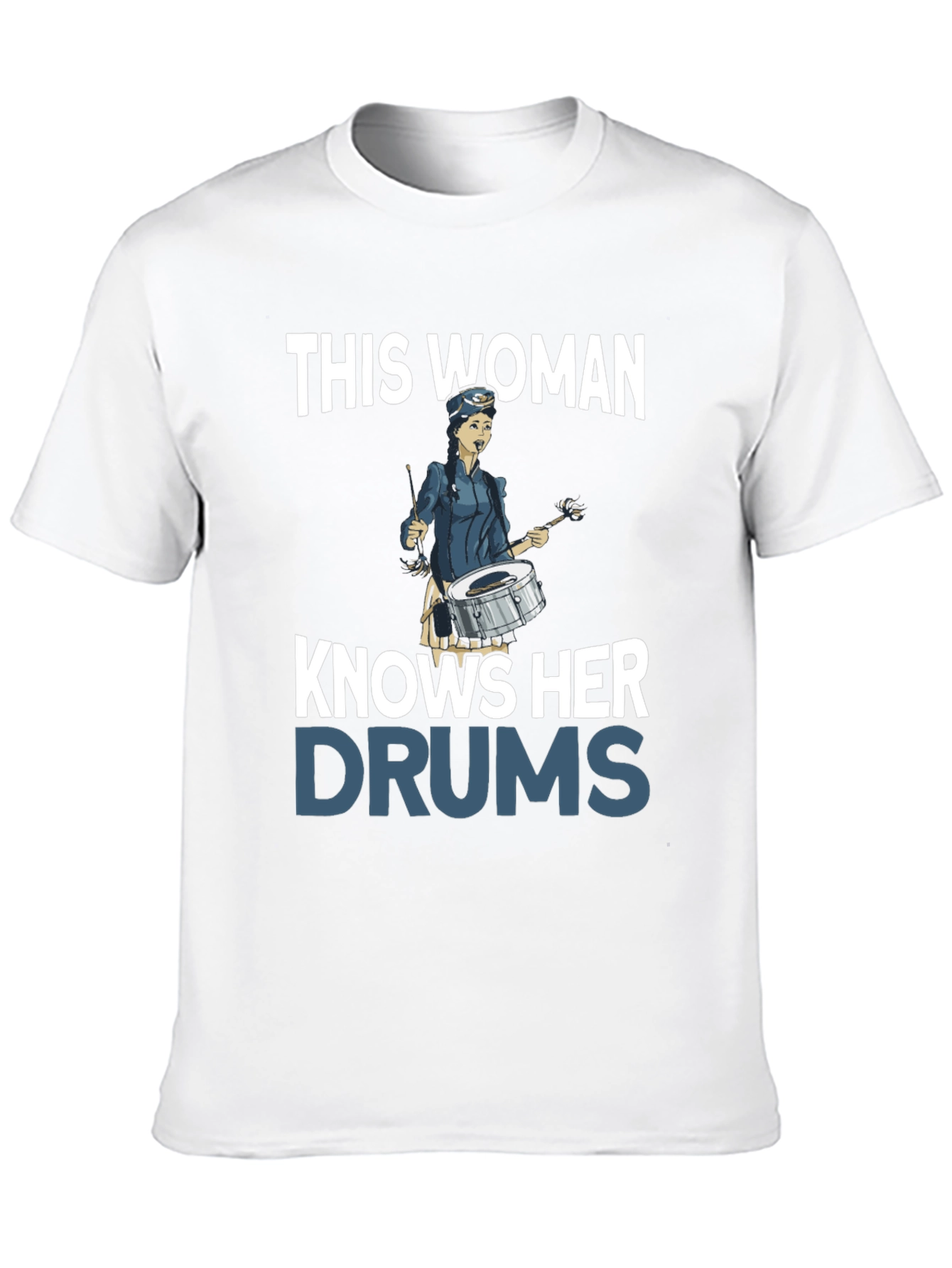 This Woman Knows Her Drums T-Shirt
