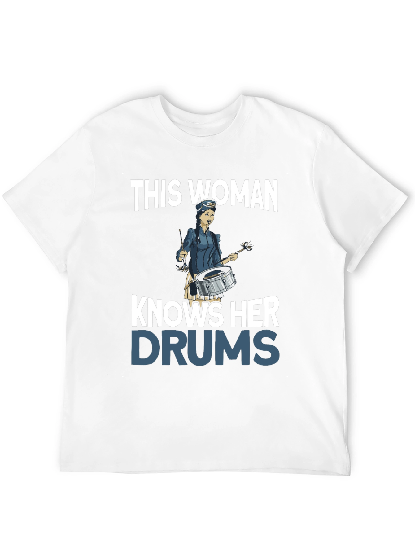 This Woman Knows Her Drums T-Shirt