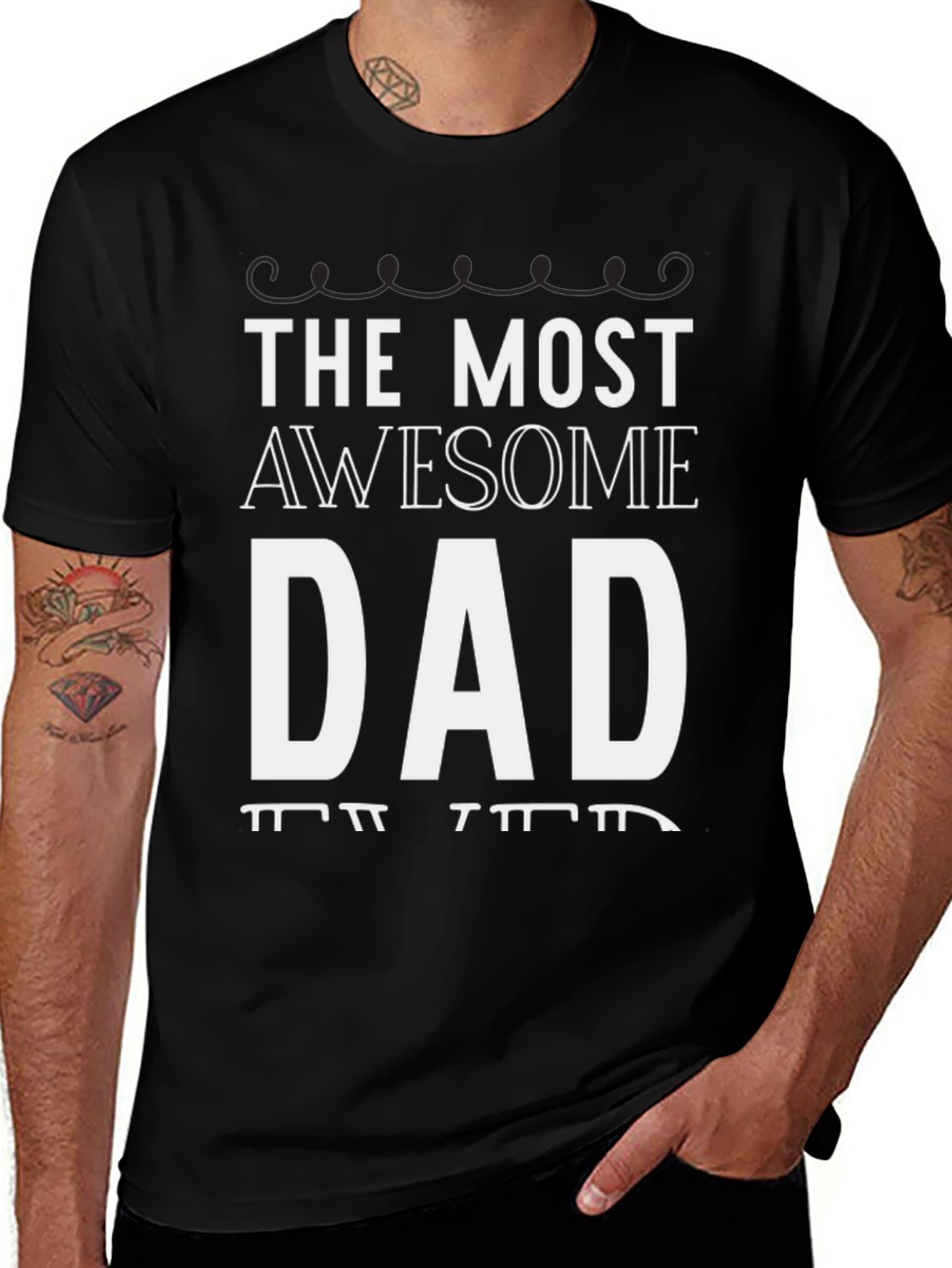 The Most Awesome Dad T-Shirt - Black Graphic Tee