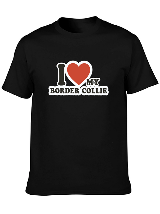 I Love My Border Collie Graphic T-Shirt