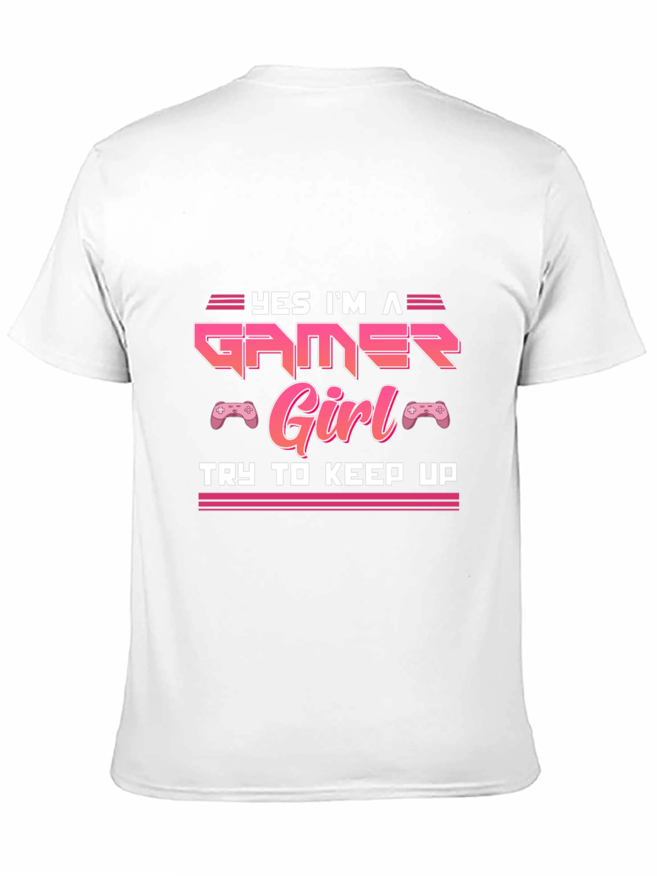 Yes Im a Gamer Girl T-Shirt