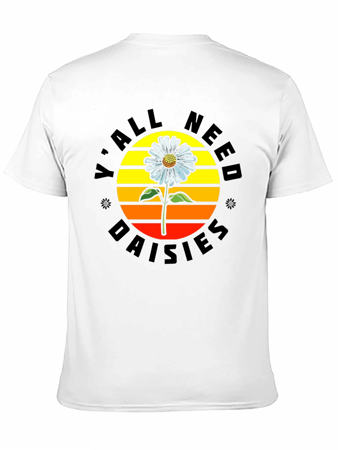 Yall Need Daisies Graphic Tee - Retro Style