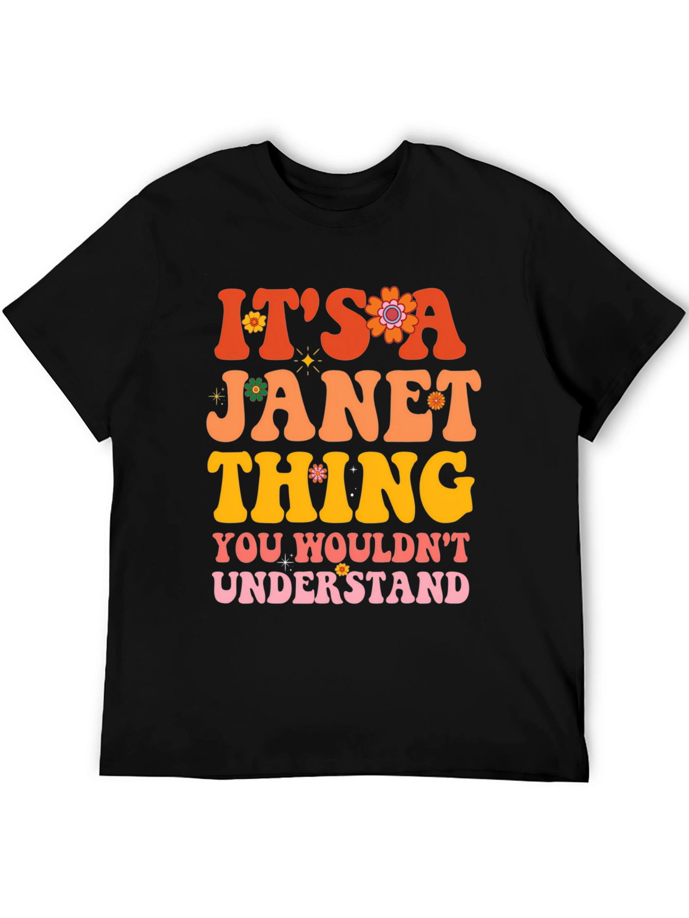 Its a Janet Thing T-Shirt