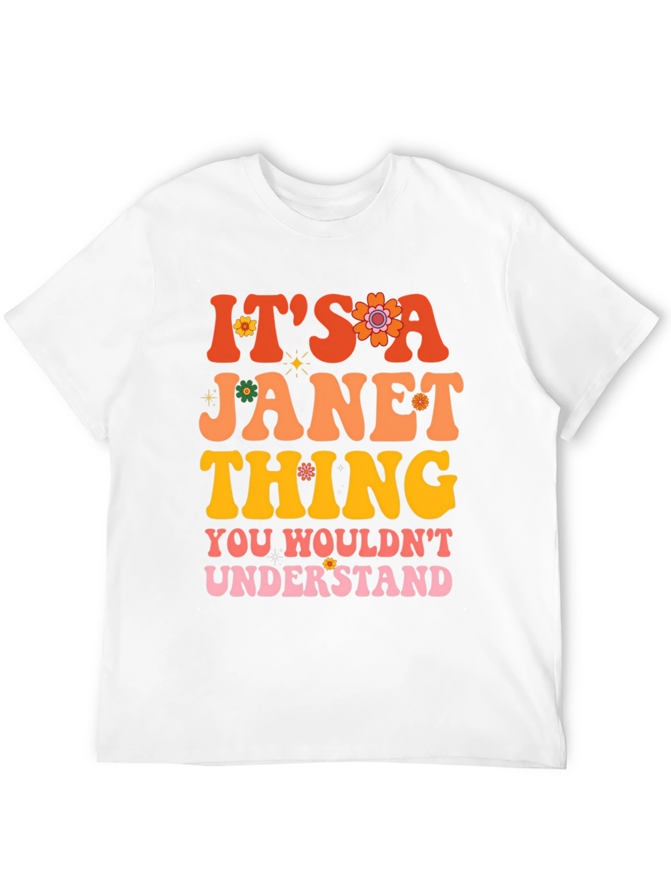 Its a Janet Thing T-Shirt