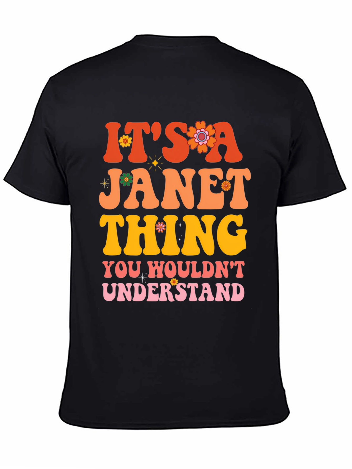 Its a Janet Thing T-Shirt