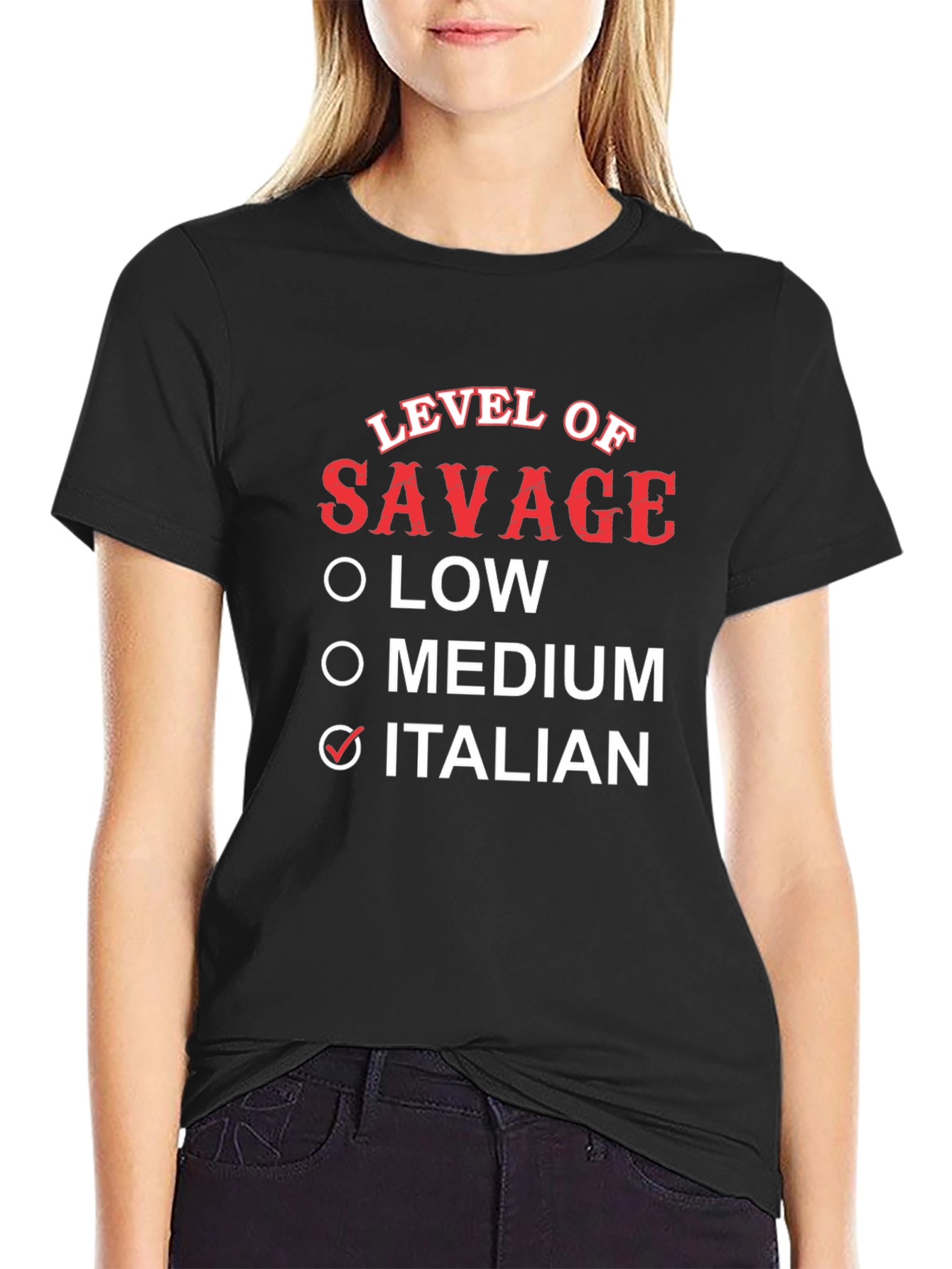 Level of Savage Italian T-Shirt
