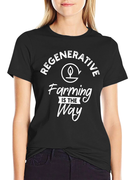 Regenerative Farming T-Shirt - Organic Agriculture Tee