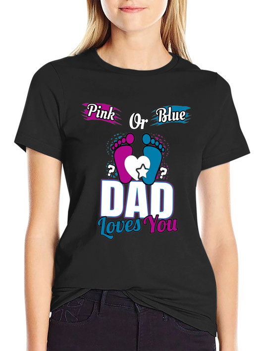 Dad Loves You Gender Reveal T-Shirt