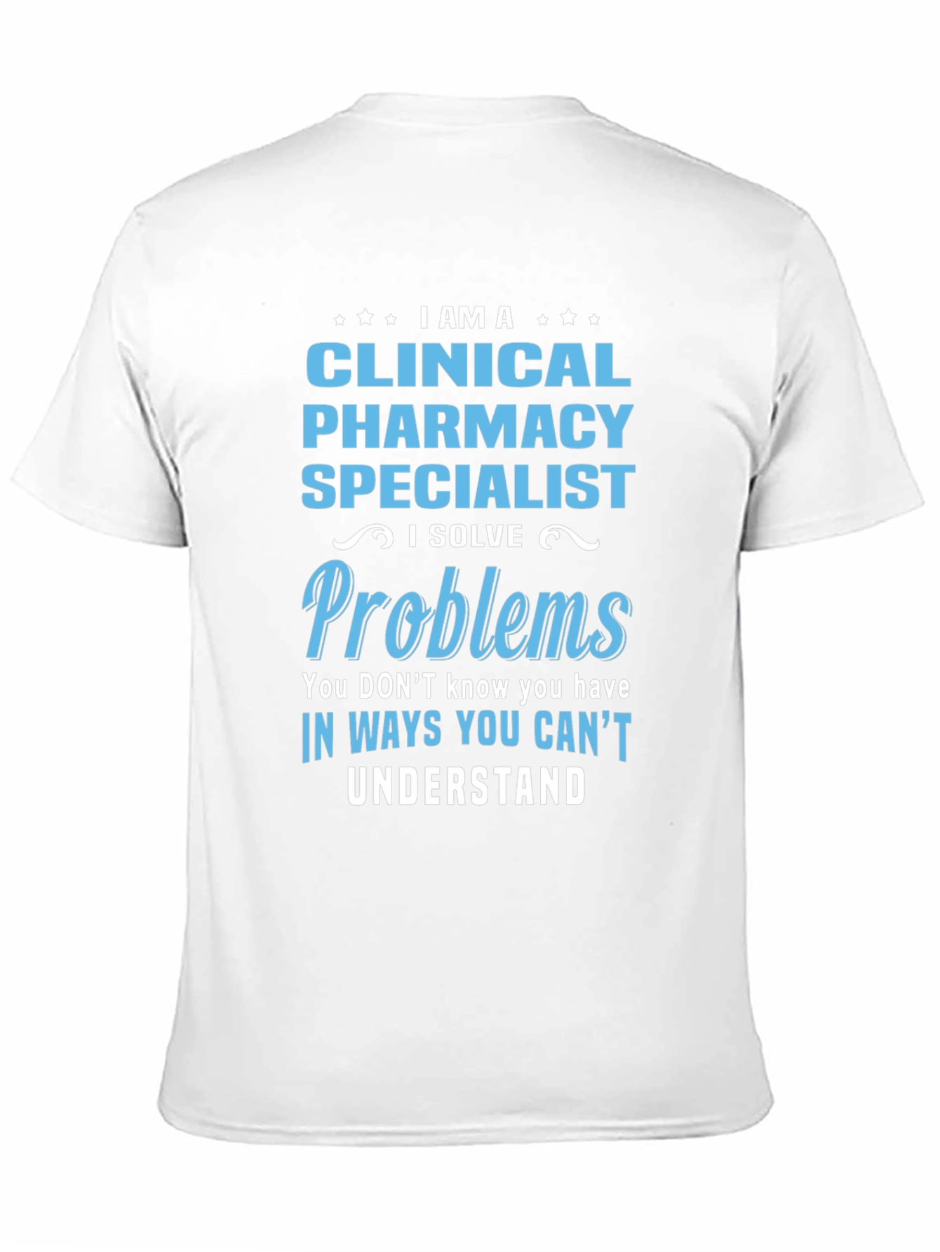 Clinical Pharmacy Specialist T-Shirt