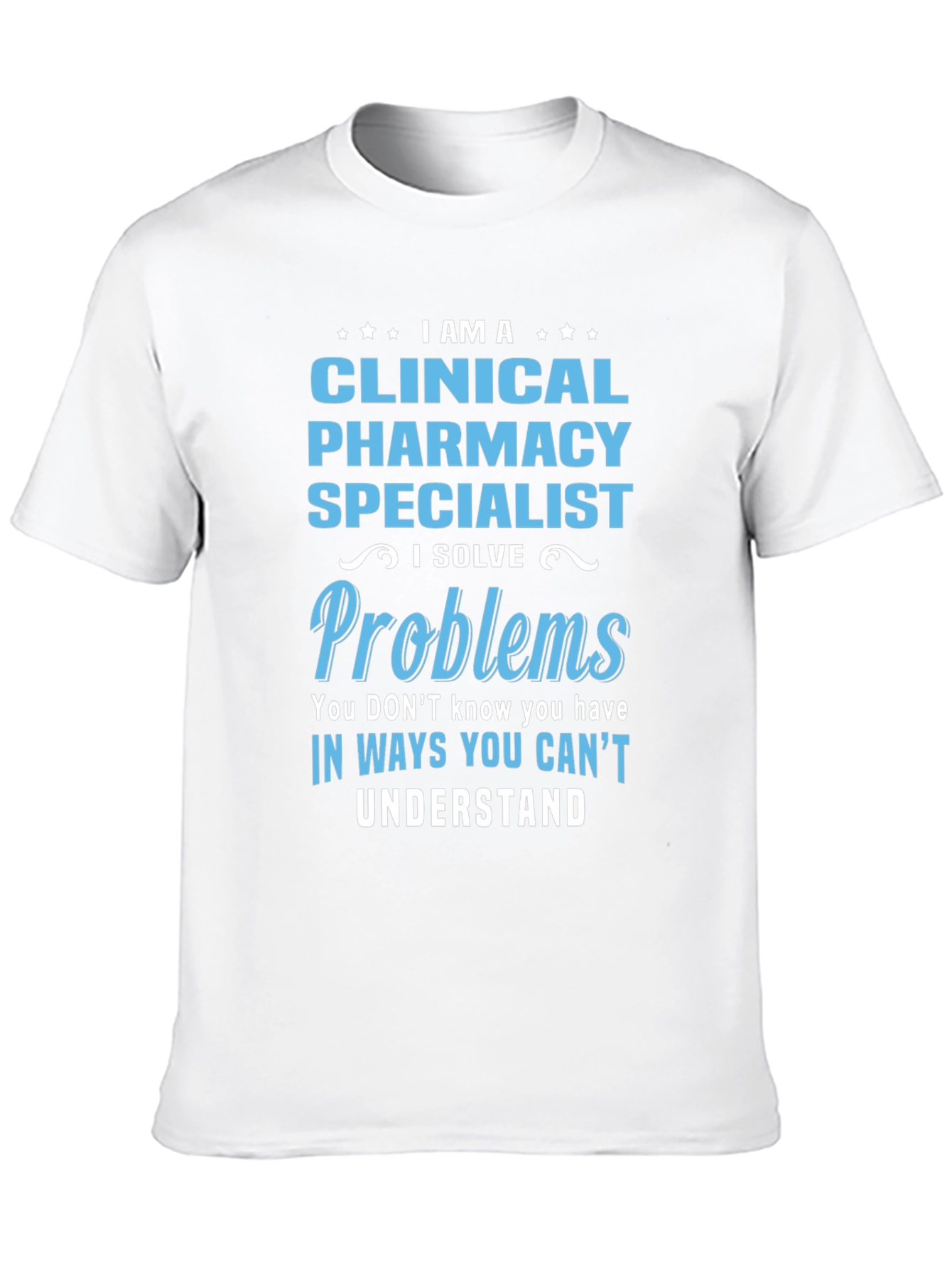 Clinical Pharmacy Specialist T-Shirt