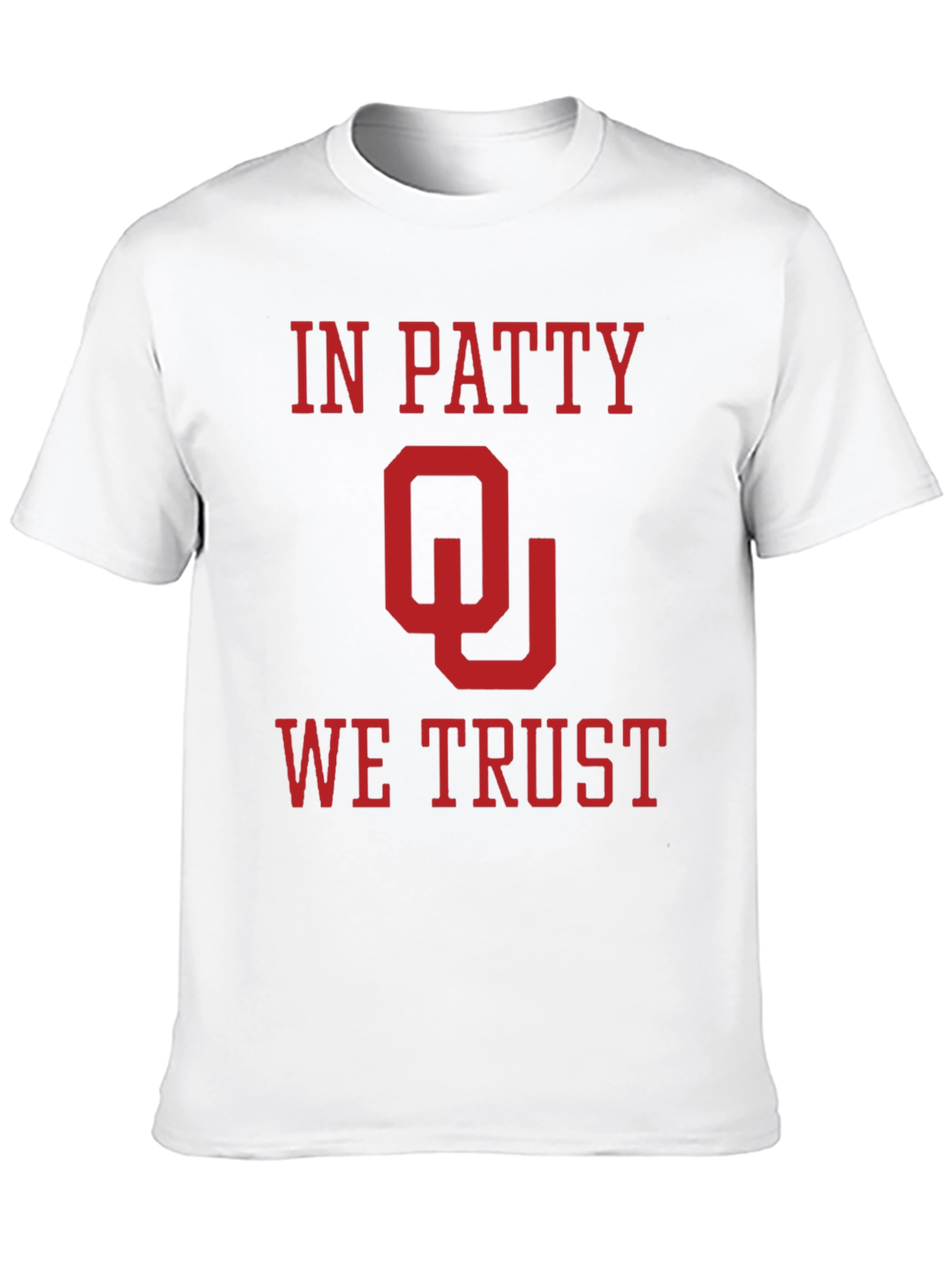 In Patty We Trust - Oklahoma Sooners T-Shirt