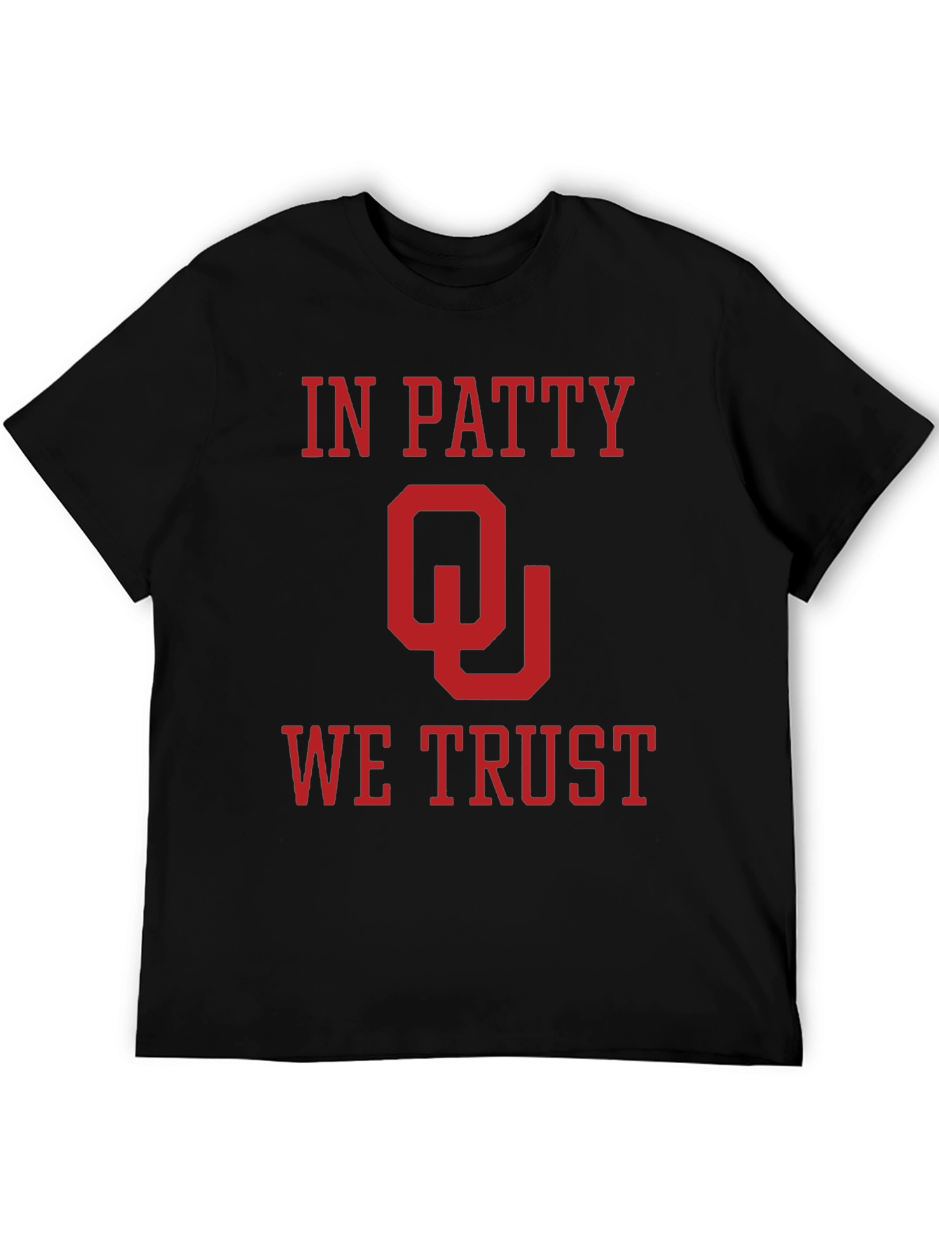 In Patty We Trust - Oklahoma Sooners T-Shirt
