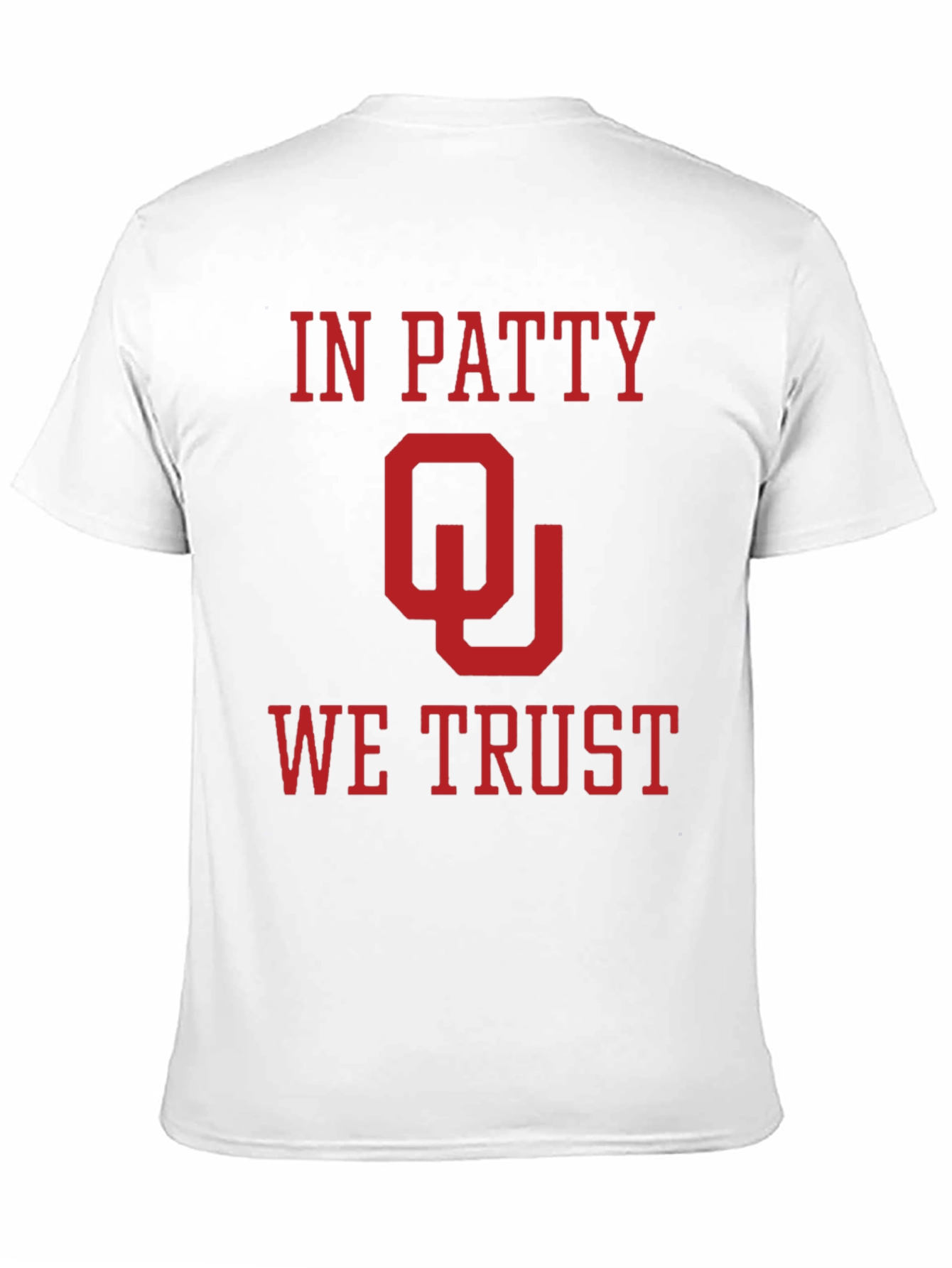 In Patty We Trust - Oklahoma Sooners T-Shirt