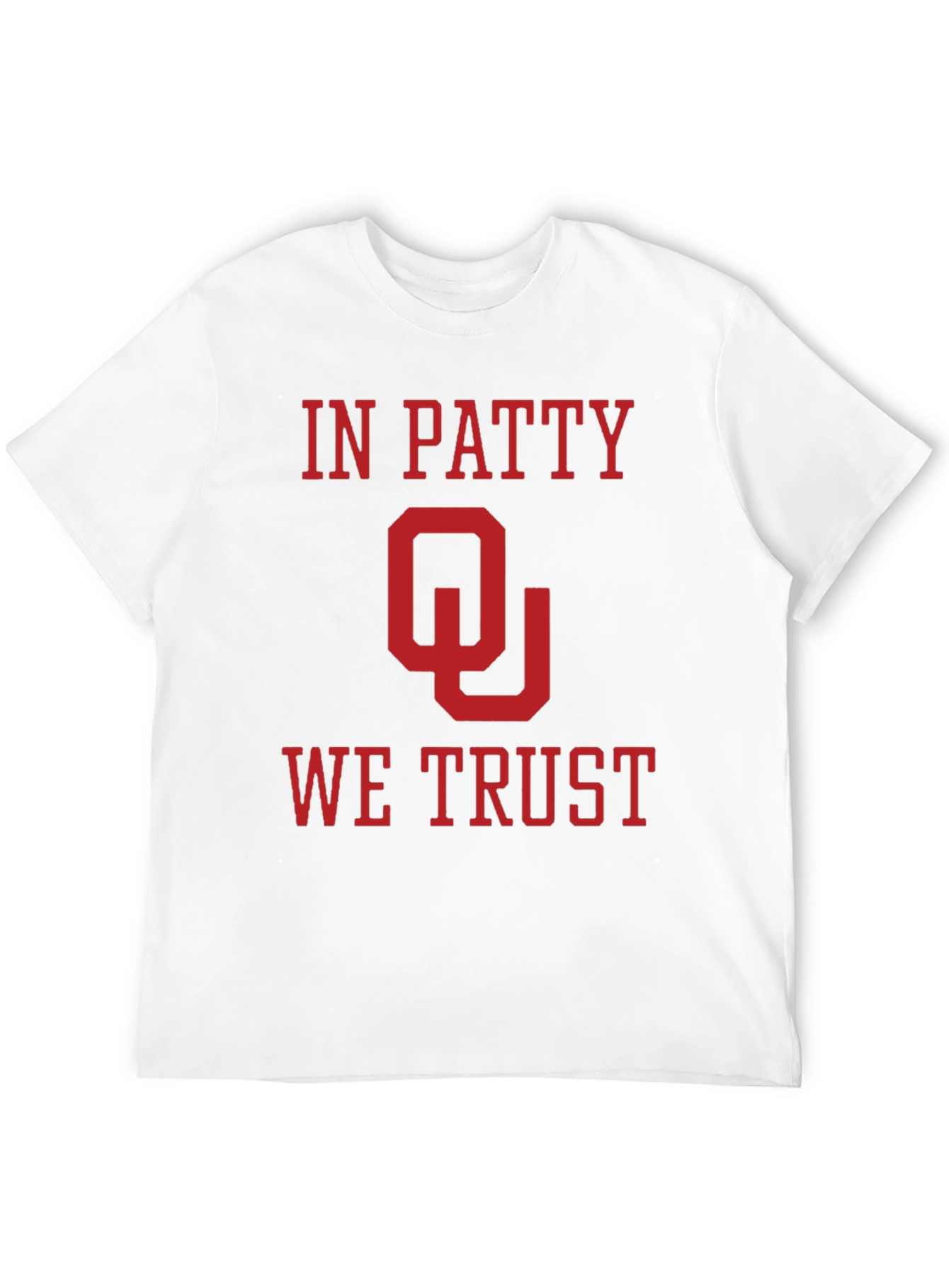 In Patty We Trust - Oklahoma Sooners T-Shirt
