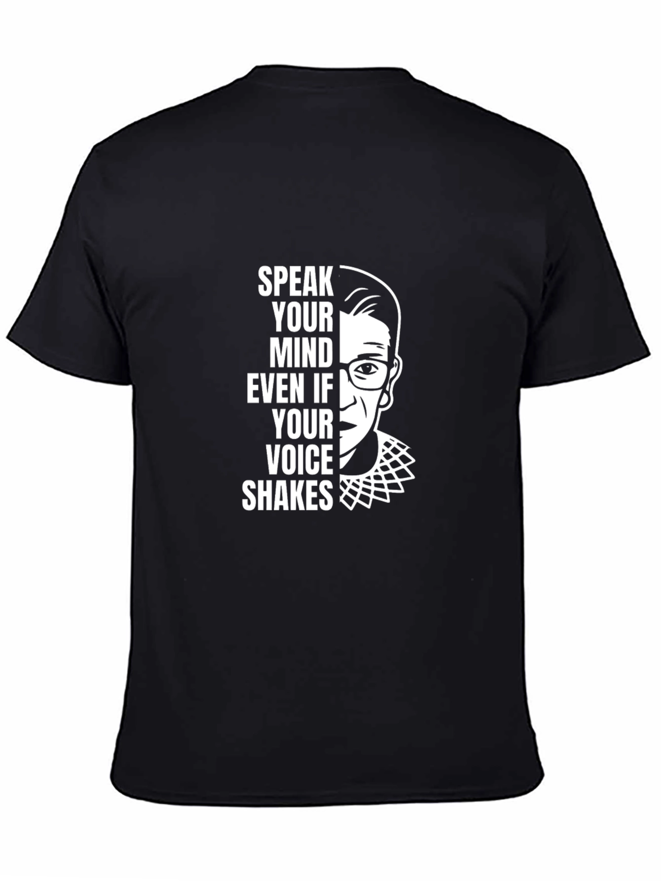 Speak Your Mind RBG T-Shirt - Unisex Black Tee