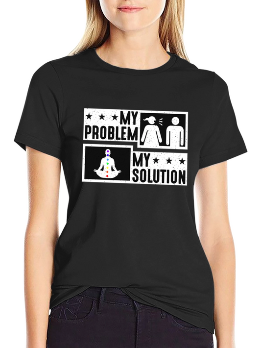 My Problem My Solution Yoga Chakra Graphic T-Shirt