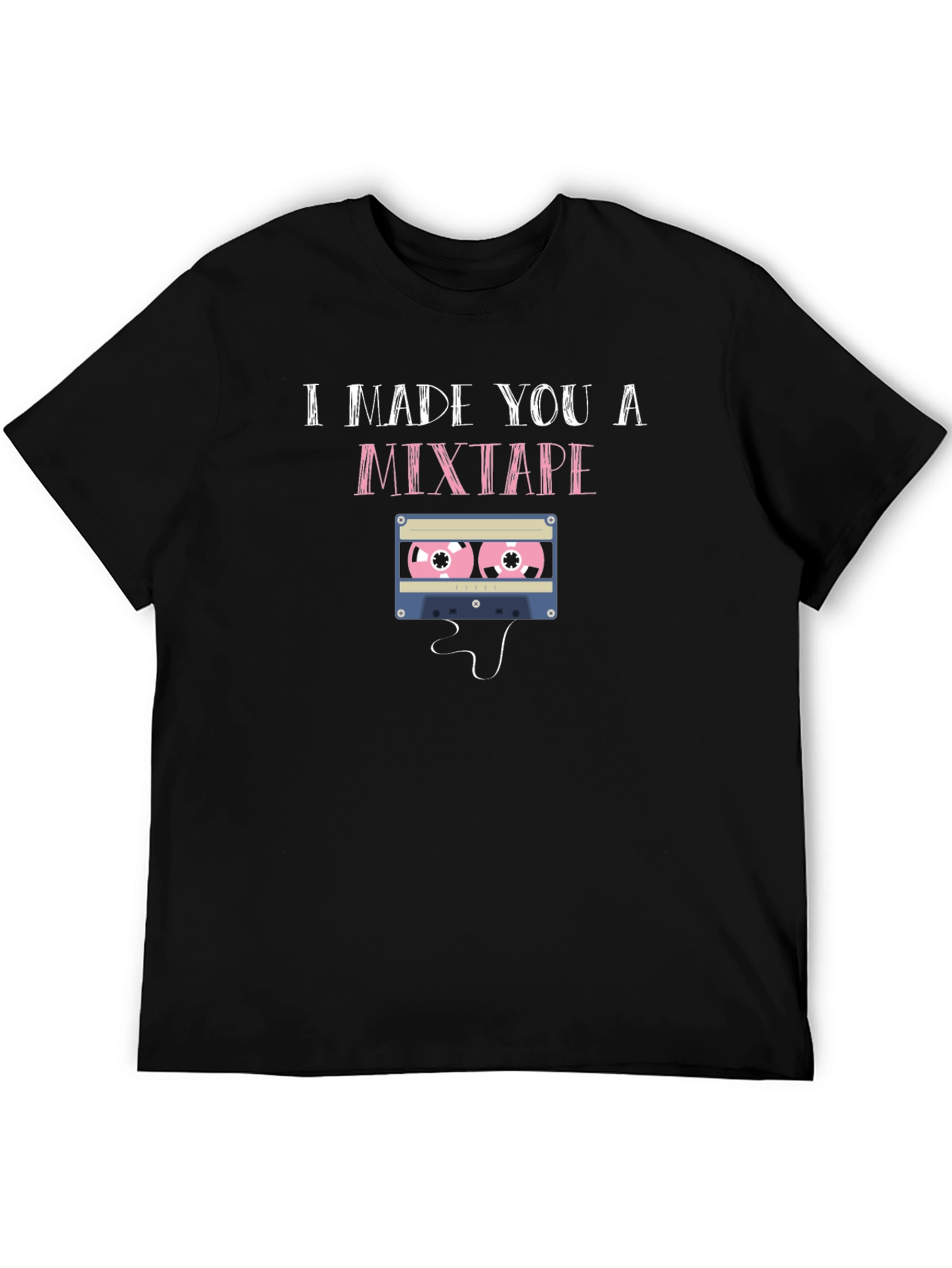 I Made You a Mixtape Graphic T-Shirt