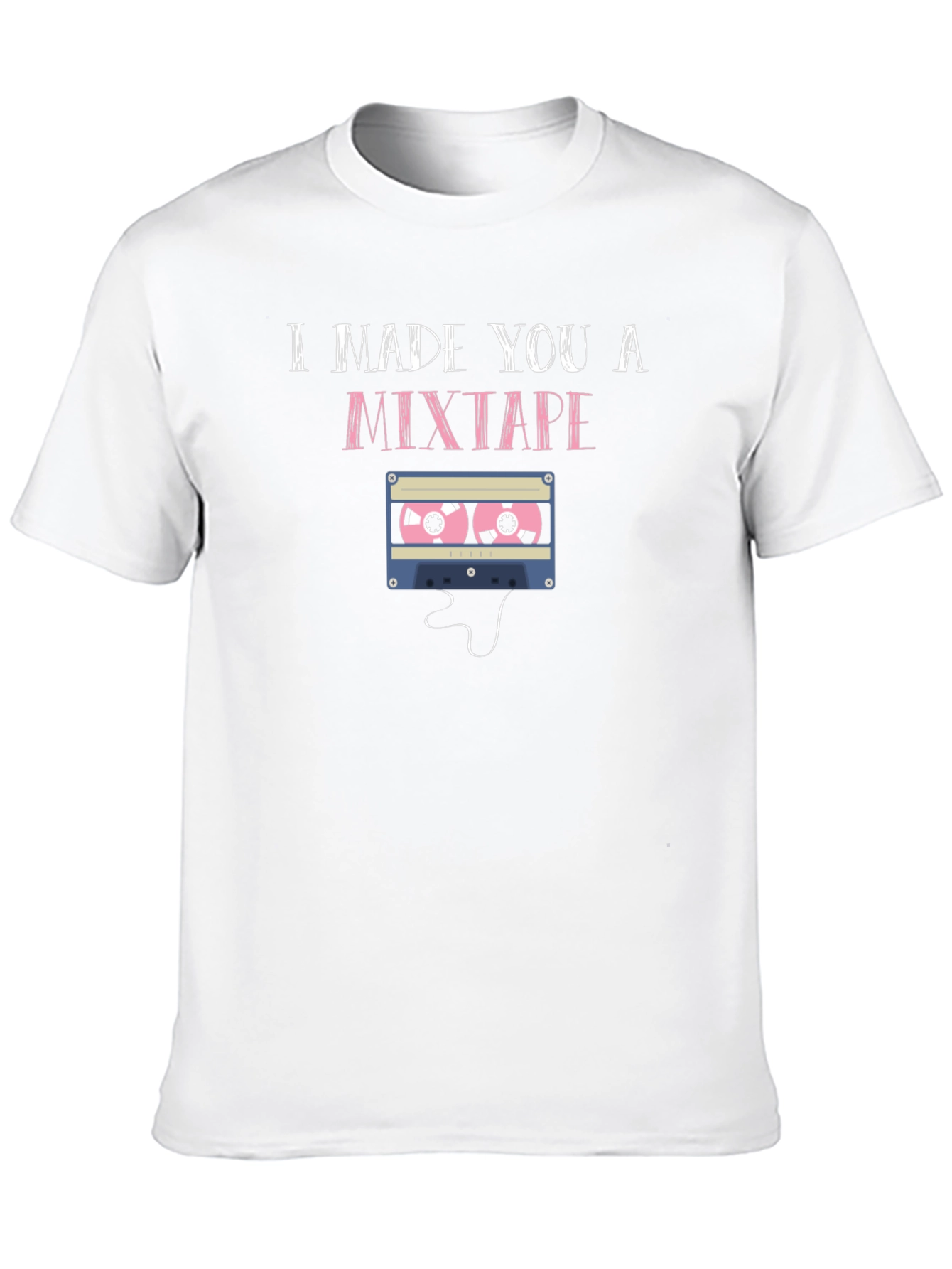 I Made You a Mixtape Graphic T-Shirt